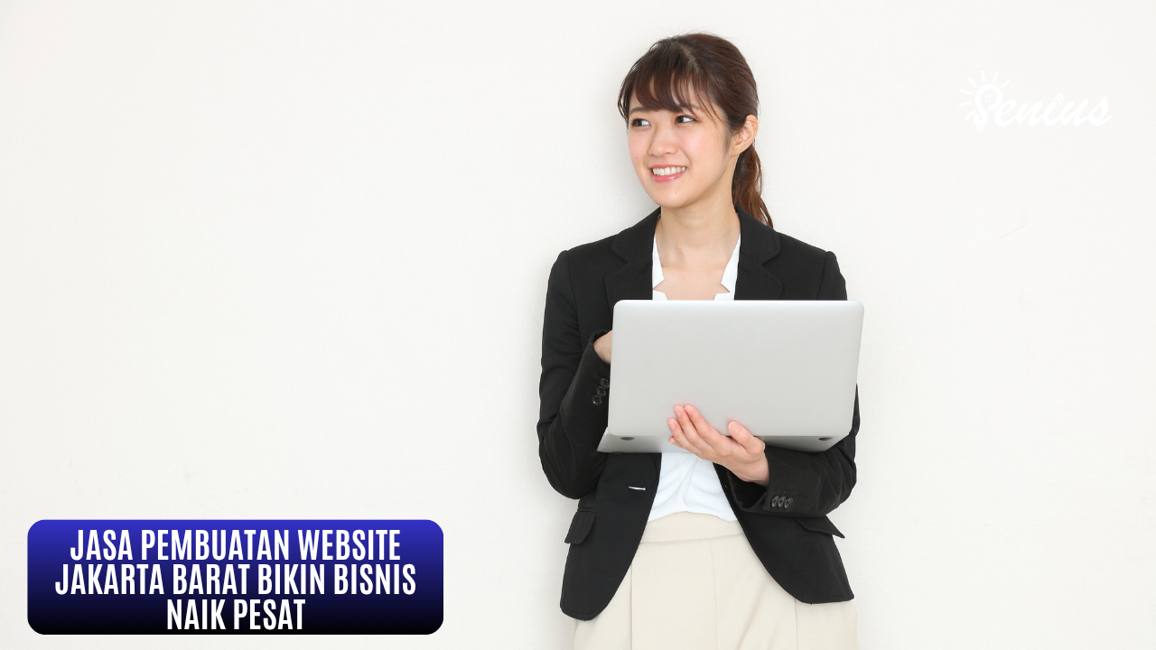 Jasa Pembuatan Website Jakarta Barat